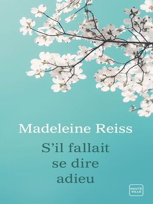 cover image of S'il fallait se dire adieu